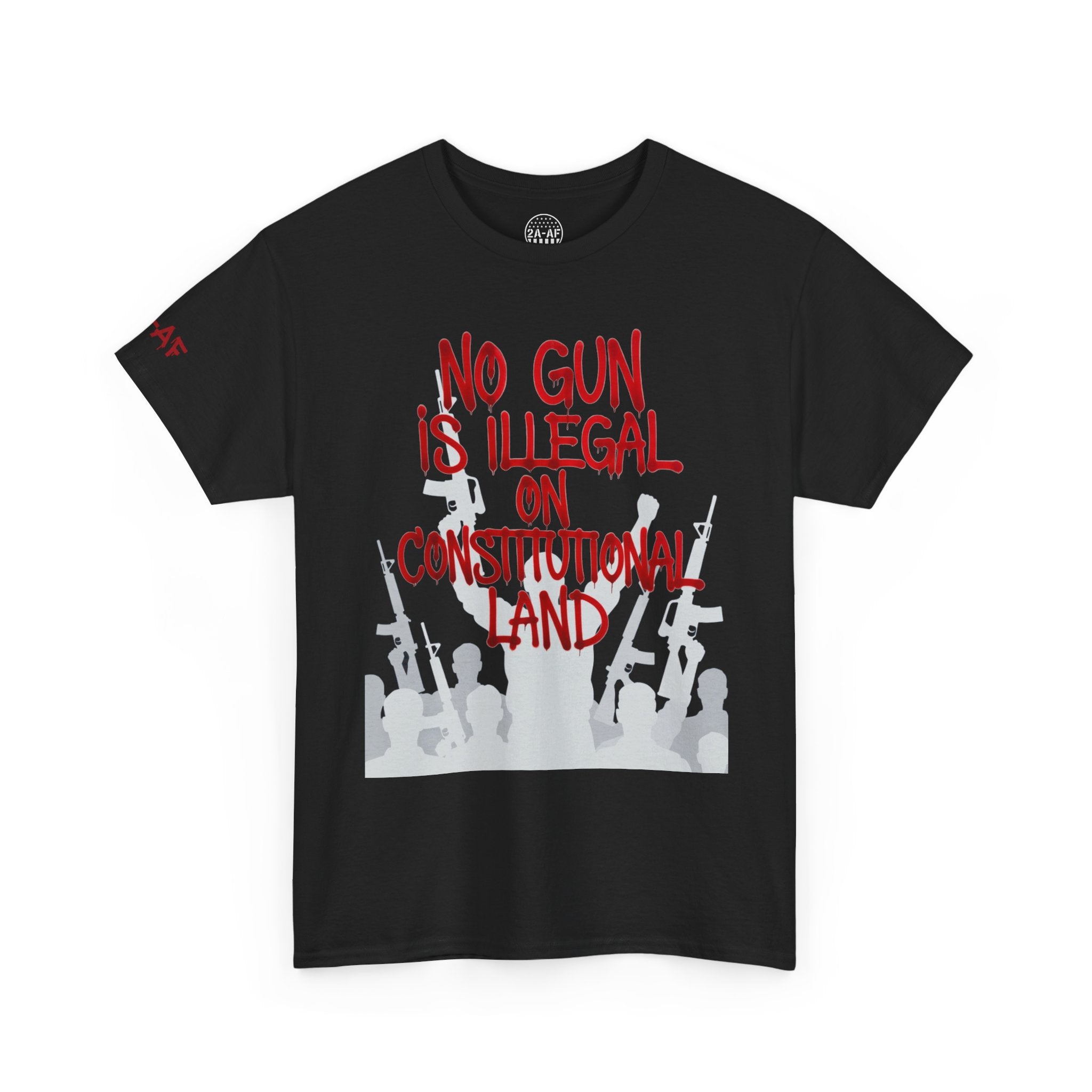 NO GUN IS ILLEGAL ON CONSTITUTUIONAL LAND Billie Inspired T-Shirt