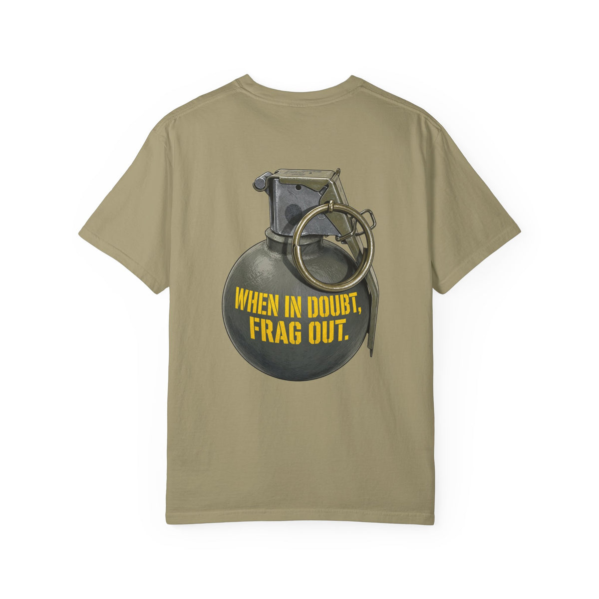 When In Doubt, Frag Out T-Shirt