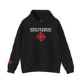 Defend The Innocent. Destroy The Wicked. Hoodie