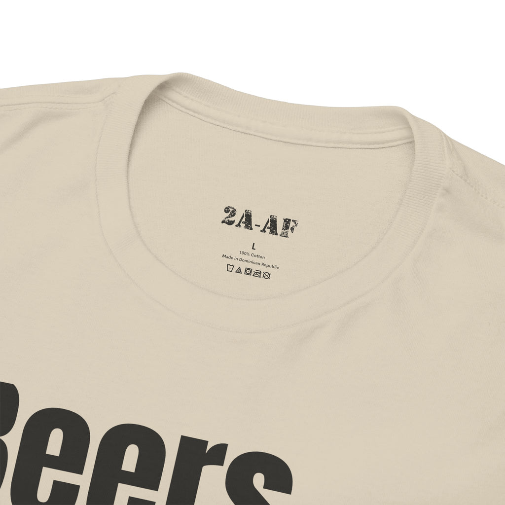 Beers. Boobs. Barrets, T-Shirt