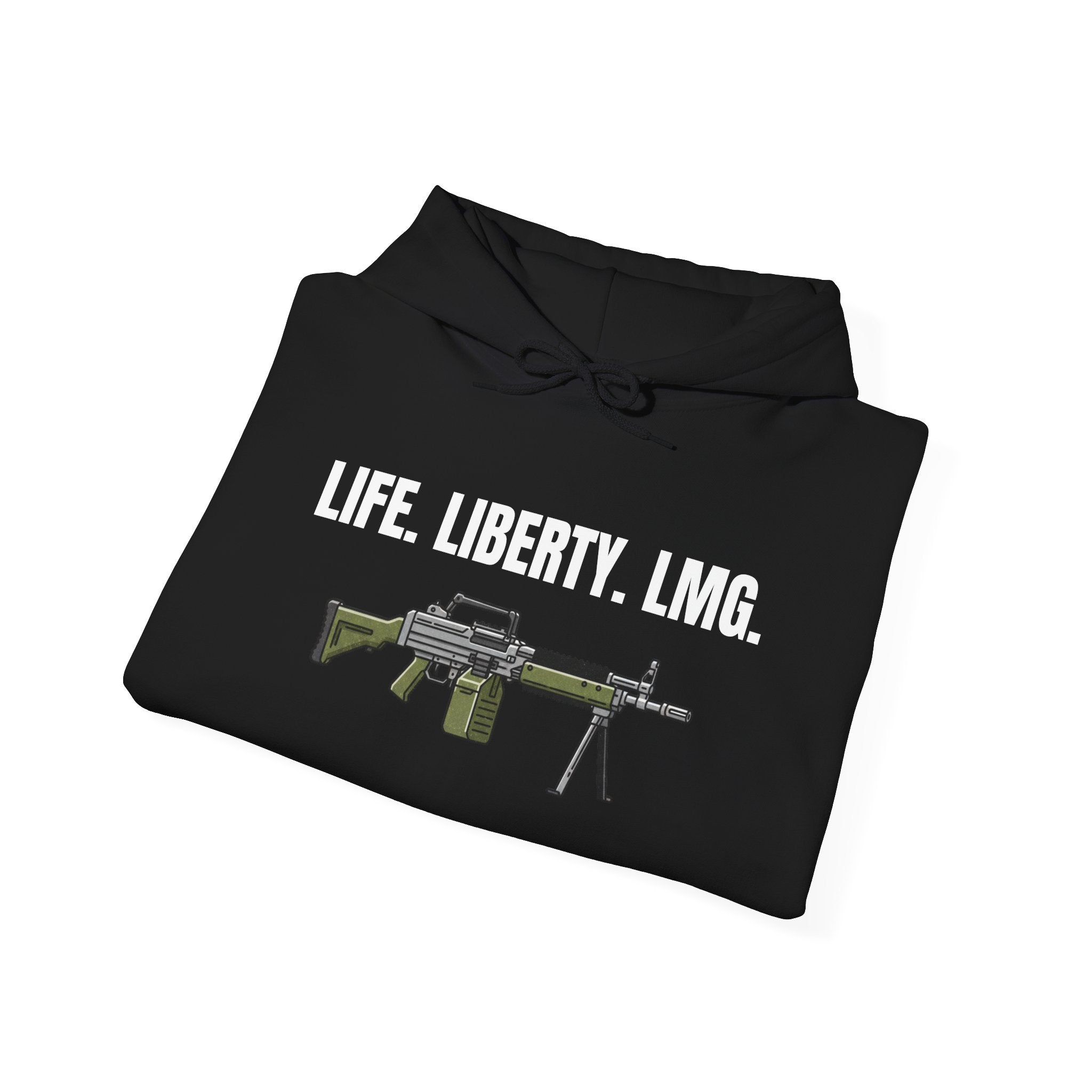 Life. Liberty. Light Machine Gun. Hoodie